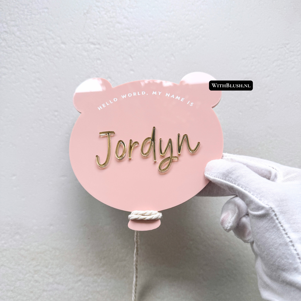 Geboortebord Teddybeerballon | Hello World My Name Is