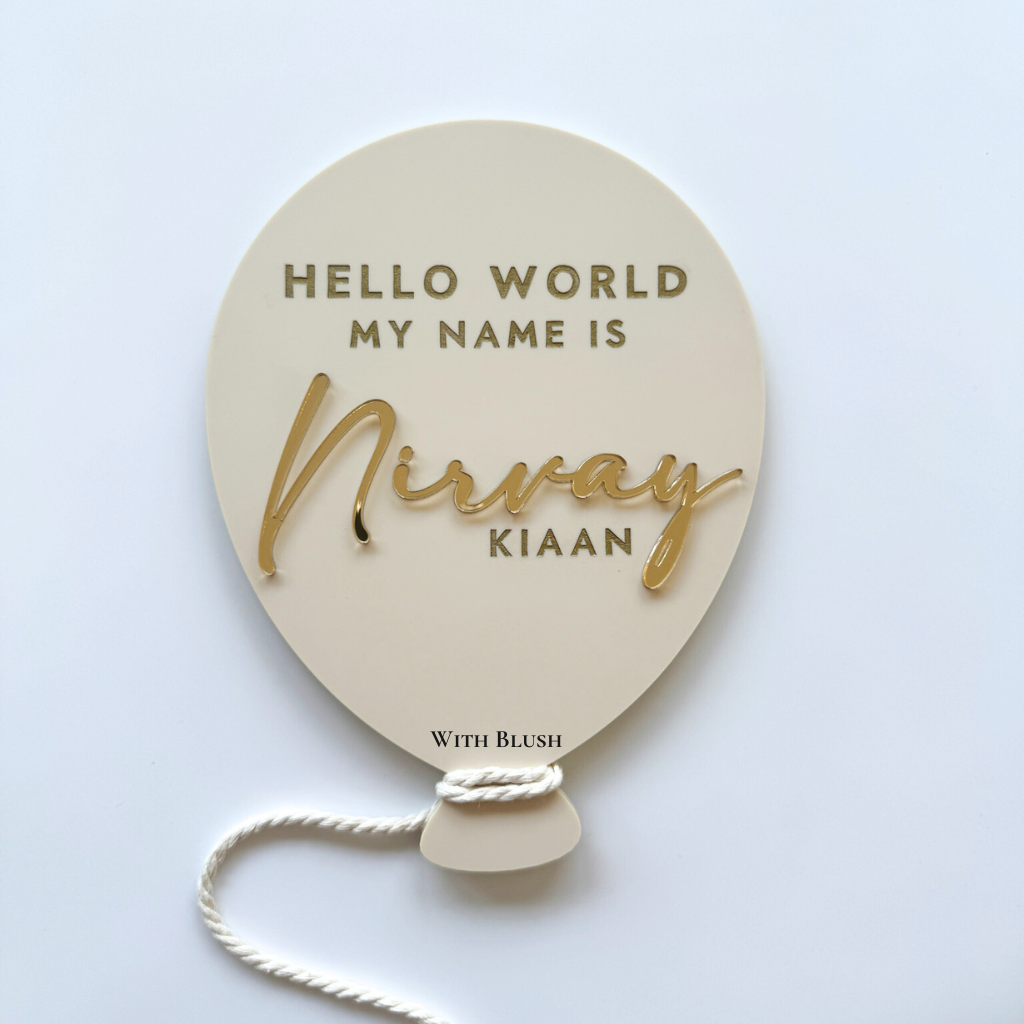 Geboortebord Ballon | Hello World My Name Is - Welcome To The World