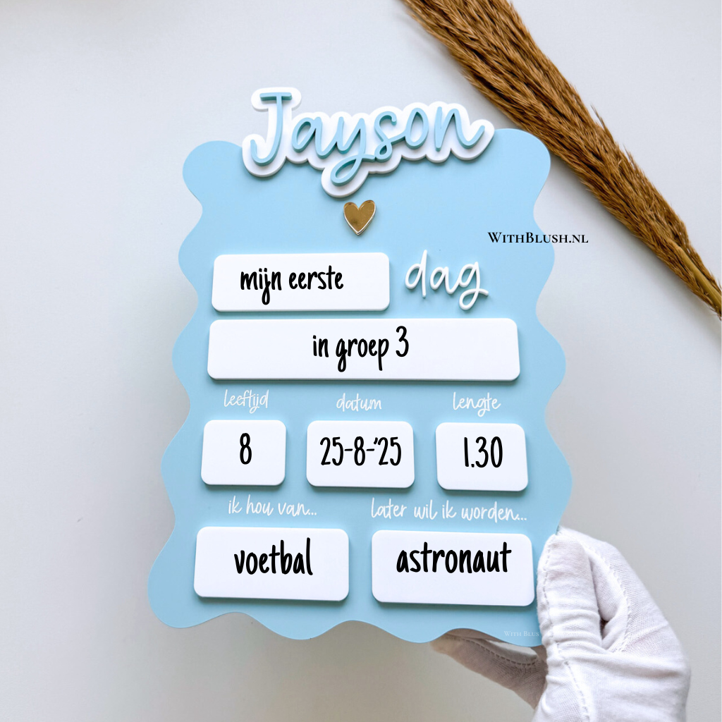 school invulbordje mijn eerste en laatste dag van blauw plexiglas