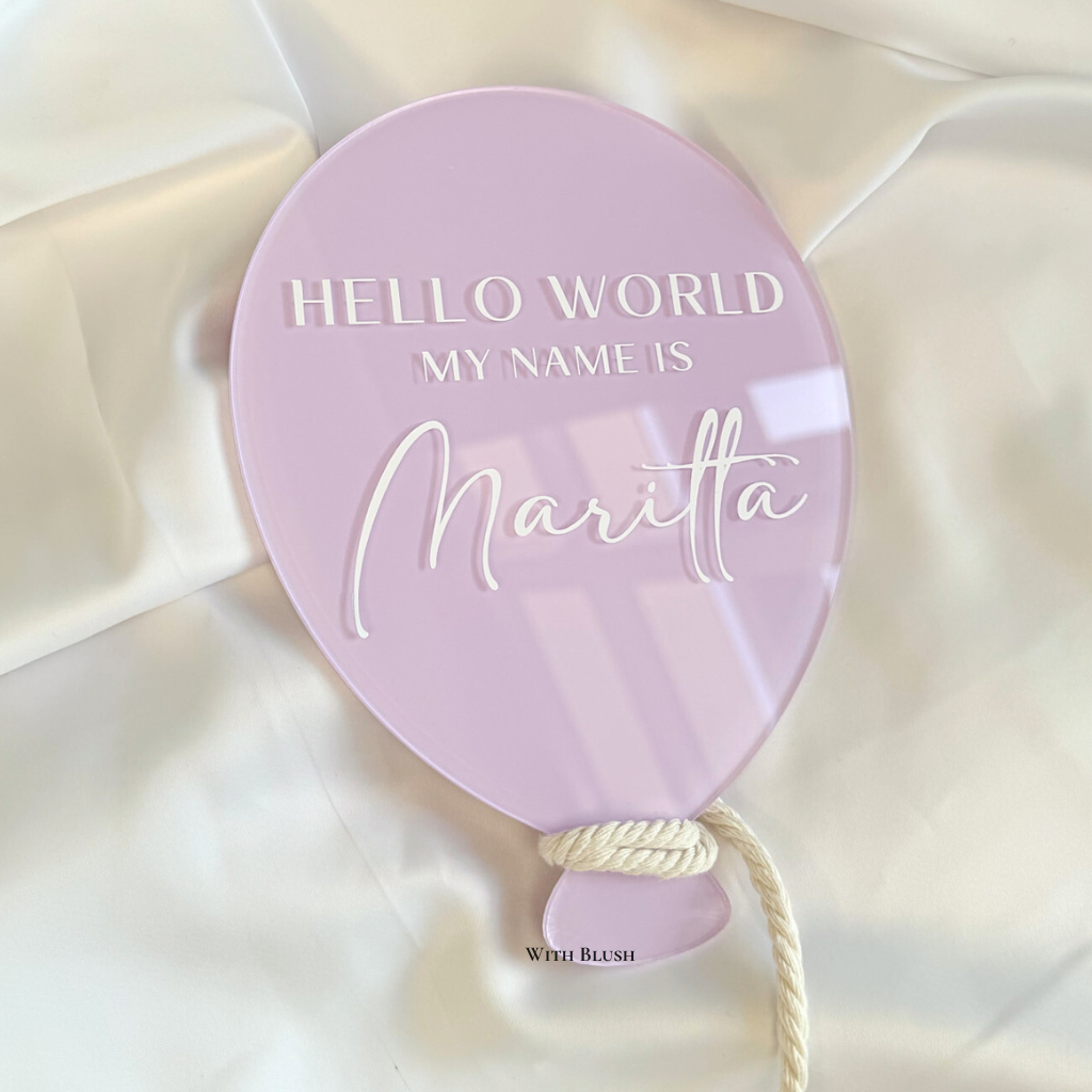 Geboortebord Ballon | Hello World My Name Is